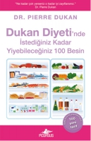 Dukan Diyeti'nde İstediğiniz Kadar Yiyebileceğiniz 100 Besin Dukan Diyeti'nde İstediğiniz Kadar Yiyebileceğiniz 100 Besin