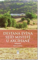 Destana Evina Seid Mstefe u Axcihane
