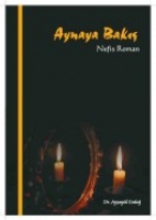 Aynaya Bakış Aynaya Bakış