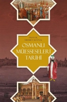 Osmanlı Messeseleri Tarihi