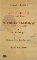 Name-i Kudsi (Kutsal Kitap) - Menakbu'l - Kudsiyye (Kutsal Menkabeler)