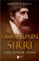 Osmanlı'nın Sırrı; Gizli İlimler Savaşı