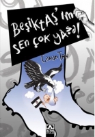 Beşiktaşım Sen ok Yaşa!