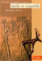 Anadolu'dan Mezopotamya'ya Tarih ve Uygarlık