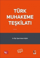 Türk Muhakeme Teşkilatı Türk Muhakeme Teşkilatı