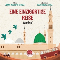 Eine Einzigartige Reise - Medina Eine Einzigartige Reise - Medina