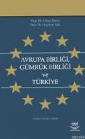 Avrupa Birliği Gmrk Birliği ve Trkiye