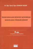 İnsan Hakları Hukuku Aısından Kadınlara Ynelik Şiddet