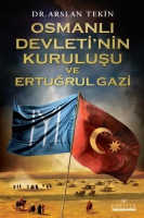 Osmanlı Devleti'nin Kuruluşu ve Ertuğrulgazi