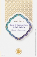 Bekir el-Menteşevî'nin Şerhu'l-Alaka'sı Bekir el-Menteşevî'nin Şerhu'l-Alaka'sı