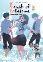 Crush of Lifetime - Hayatımın Aşkı 3 Crush of Lifetime - Hayatımın Aşkı 3