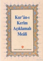 Kur'an-ı Kerim Aıklamalı Meali (Hafız Boy Arapasız)