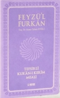 Feyz'l Furkan Tefsirli Kur'an- Kerim Meali (Orta Boy - Sadece Meal)