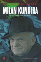 Milan Kundera - Bir Yazarn Hayat