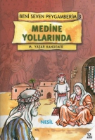 Medine Yollarnda