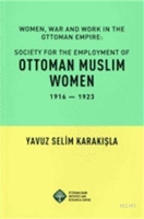 Society For The Employment Of| Ottoman Muslim Women