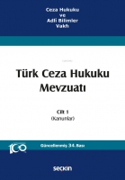 Türk Ceza Hukuku Mevzuatı Cilt 1 Türk Ceza Hukuku Mevzuatı Cilt 1