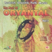 The Best Of Oryantal Vol. 1 Turkish Otantik Folk Music