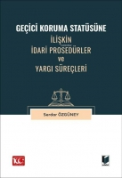 Geici Koruma Statsne likin dari Prosedrler ve Yarg Sreleri