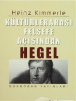 Kltrlerarası Felsefe Aısından Hegel