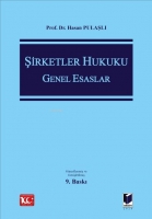 Şirketler Hukuku Genel Esaslar (Ciltli) Şirketler Hukuku Genel Esaslar (Ciltli)