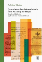 Osmanl'nn Son Dnemlerinde lme Adanm Bir Hayat