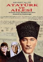 Atatrk ve Ailesi - Osmanl Ariv Belgelerine Gre Atatrk'n Soykt