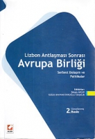 Lizbon Antlaşması Sonrası Avrupa Birliği Lizbon Antlaşması Sonrası Avrupa Birliği