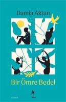 Bir Ömre Bedel Bir Ömre Bedel