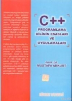 C++ Programlama Dilinin Esasları ve Uygulamaları