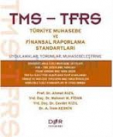 TMS-TFRS Trkiye Muhasebe ve Finansal Raporlama Standartları
