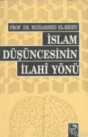 İslam Dşncesinin İlahi Yn