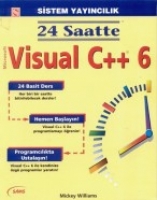 24 Saatte Visual C++ 6