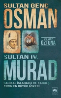 Sultan Gen Osman ve Sultan IV. Murad