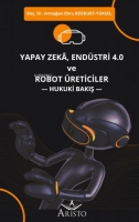 Yapay Zeka, Endstri 4.0 ve Robot reticiler