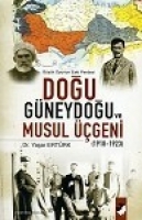 Doğu Gneydoğu ve Musul geni (1918-1923)