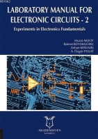 Laboratory Manual for Electronic Circuits - 2 Experiments in Electronics Fundamentals