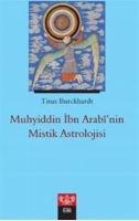 Muhyiddin bn Arabi'nin Mistik Astrolojisi