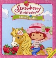 Strawberry Shortcake: Sevimli Midilli (VCD)