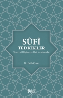 Sufi Tedkikler Tasavvufi Dşnceye Dair Araştırmalar