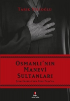 Osmanl'nn Manevi Sultanlar