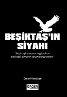 Beşiktaş'ın Siyahı Beşiktaş'ın Siyahı