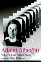 Adalet Aaolu - An'larn Uzun Soluklu Yazar