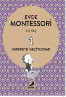 Evde Montessori - Harekete Geiyorum!