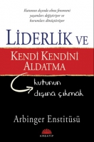 Liderlik ve Kendi Kendini Aldatma
