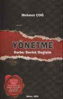 Ynetme;Darbe/Devlet/Değişim