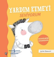 Yardım Etmeyi Seviyorum (Ciltli) Yardım Etmeyi Seviyorum (Ciltli)