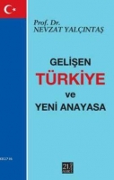 Gelişen Trkiye ve Yeni Anayasa