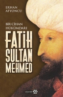 Fatih Sultan Mehmed - Bir Cihan Hkmdar