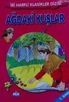 İri Harfli Klasikler Dizisi| Ağdaki Kuşlar İri Harfli Klasikler Dizisi| Ağdaki Kuşlar